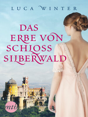cover image of Das Erbe von Schloss Silberwald